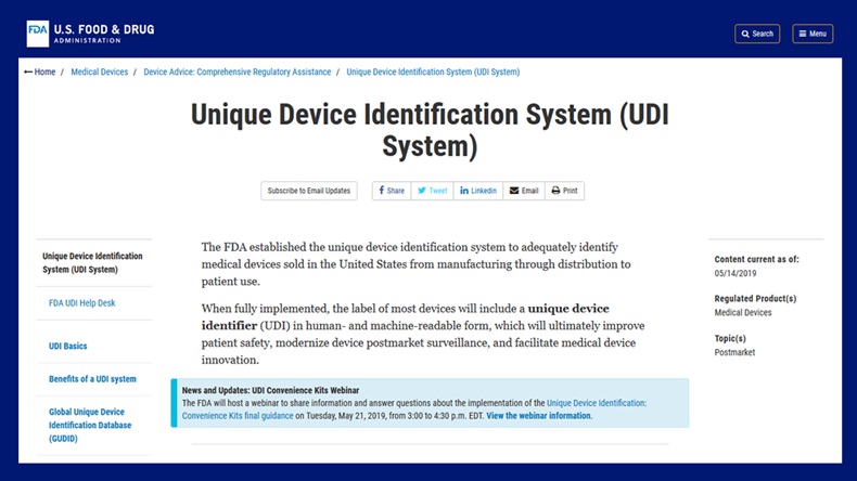 FDA Website: https://www.fda.gov/medical-devices/device-advice-comprehensive-regulatory-assistance/unique-device-identification-system-udi-system